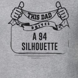This Dad Drives A 94 Silhouette Father's Day T Shirt