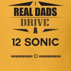 Real Dads Drive A 12 Sonic Father's Day T Shirt