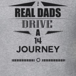 Real Dads Drive A 14 Journey Father's Day T Shirt