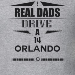 Real Dads Drive A 14 Orlando Father's Day T Shirt