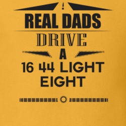 Real Dads Drive A 16 44 Light Eight Father's Day T Shirt