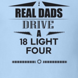 Real Dads Drive A 18 Light Four Father's Day T Shirt
