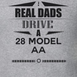 Real Dads Drive A 28 Model Aa Father's Day T Shirt