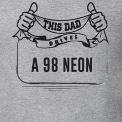 This Dad Drives A 98 Neon Father's Day T Shirt