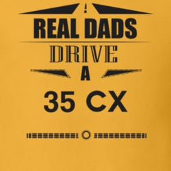 Real Dads Drive A 35 Cx Father's Day T Shirt