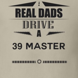 Real Dads Drive A 39 Master Father's Day T Shirt
