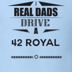 Real Dads Drive A 42 Royal Father's Day T Shirt