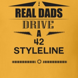 Real Dads Drive A 42 Styleline Father's Day T Shirt