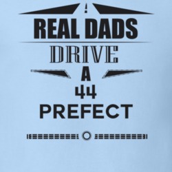 Real Dads Drive A 44 Prefect Father's Day T Shirt