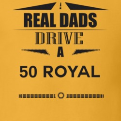 Real Dads Drive A 50 Royal Father's Day T Shirt