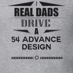 Real Dads Drive A 54 Advance Design Father's Day T Shirt