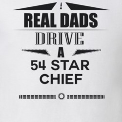 Real Dads Drive A 54 Star Chief Father's Day T Shirt