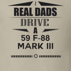 Real Dads Drive A 59 F-88 Mark Iii Father's Day T Shirt