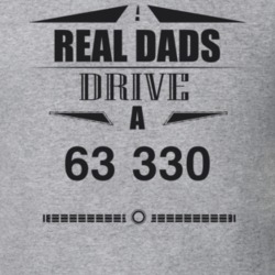 Real Dads Drive A 63 330 Father's Day T Shirt