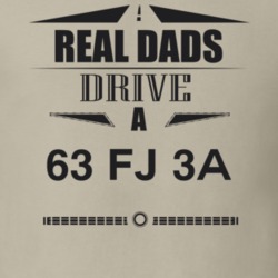 Real Dads Drive A 63 Fj 3A Father's Day T Shirt