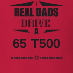 Real Dads Drive A 65 T500 Father's Day T Shirt