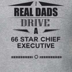 Real Dads Drive A 66 Star Chief Executive Father's Day T Shirt