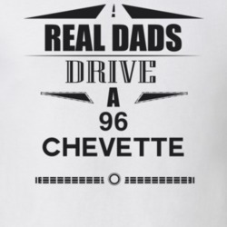 Real Dads Drive A 96 Chevette Father's Day T Shirt