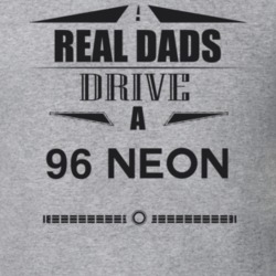 Real Dads Drive A 96 Neon Father's Day T Shirt