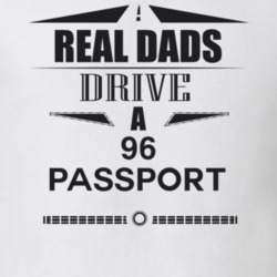 Real Dads Drive A 96 Passport Father's Day T Shirt
