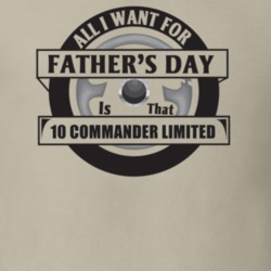 All I Want For Father's Day Is That 2010 Commander Limited Father's Da