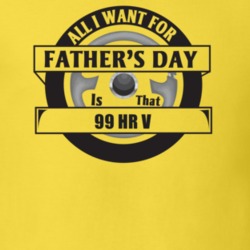 All I Want For Father's Day Is That 1999 HR V Father's Day T Shirt