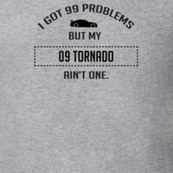 I Got 99 Problems But My Chevy Tornado Ain't One Funny T Shirt