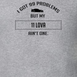 I Got 99 Problems But My Chevy Lova Ain't One Funny T Shirt