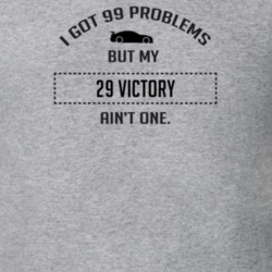 I Got 99 Problems But My Dodge Victory Ain't One Funny T Shirt