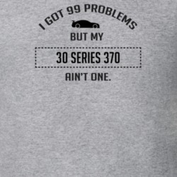 I Got 99 Problems But My Cadillac Series 370 Ain't One Funny T Shirt