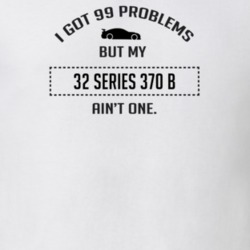 I Got 99 Problems But My Cadillac Series 370 B Ain't One Funny T Shirt