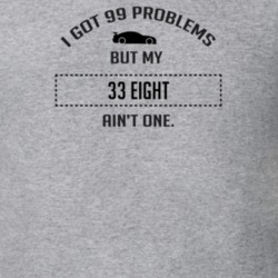 I Got 99 Problems But My Dodge Eight Ain't One Funny T Shirt