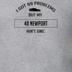 I Got 99 Problems But My Chrysler Newport Ain't One Funny T Shirt
