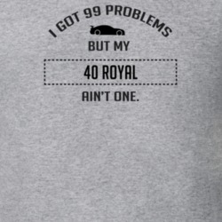 I Got 99 Problems But My Chrysler Royal Ain't One Funny T Shirt