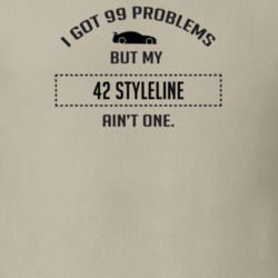 I Got 99 Problems But My Chevy Styleline Ain't One Funny T Shirt