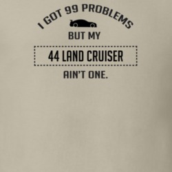 I Got 99 Problems But My Studebaker Land Cruiser Ain't One Funny T Shi
