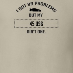 I Got 99 Problems But My Studebaker US6 Ain't One Funny T Shirt