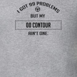 I Got 99 Problems But My 2000 Contour Ain't One Funny T Shirt