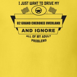 I Just Want To Drive My 2002 Grand Cherokee Overland And Ignore All My