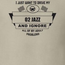 I Just Want To Drive My 2002 Jazz And Ignore All My Adult Problems Fun
