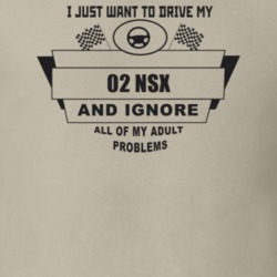 I Just Want To Drive My 2002 Nsx And Ignore All My Adult Problems Funn