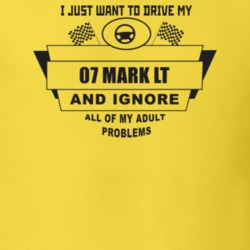 I Just Want To Drive My 2007 Mark Lt And Ignore All My Adult Problems 