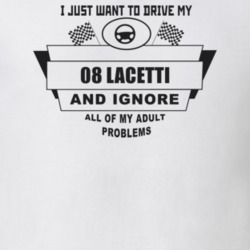 I Just Want To Drive My 2008 Lacetti And Ignore All My Adult Problems 