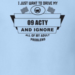 I Just Want To Drive My 2009 Acty And Ignore All My Adult Problems Fun