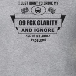 I Just Want To Drive My 2009 Fcx Clarity And Ignore All My Adult Probl