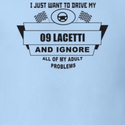 I Just Want To Drive My 2009 Lacetti And Ignore All My Adult Problems 