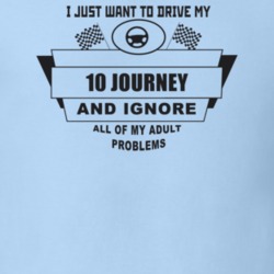 I Just Want To Drive My 2010 Journey And Ignore All My Adult Problems 