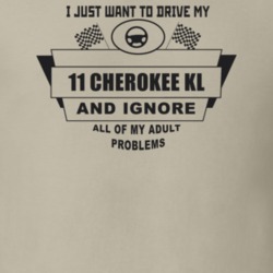 I Just Want To Drive My 2011 Cherokee Kl And Ignore All My Adult Probl