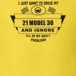 I Just Want To Drive My 1921 Model 30 And Ignore All My Adult Problems