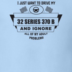 I Just Want To Drive My 1932 Series 370 B And Ignore All My Adult Prob